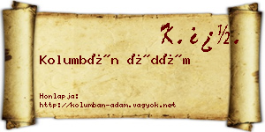 Kolumbán Ádám névjegykártya